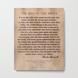 The Man In The Arena Metal Print | Teddy, Military, Arena, Boyscouts, Roosevelt, Patriotic, Motivational, Inspirational, Paris, Poster 