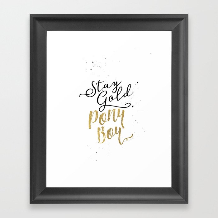 Stay Gold Ponyboy Framed Art Print