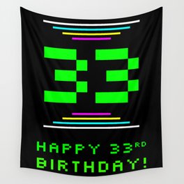 [ Thumbnail: 33rd Birthday - Nerdy Geeky Pixelated 8-Bit Computing Graphics Inspired Look Wall Tapestry ]