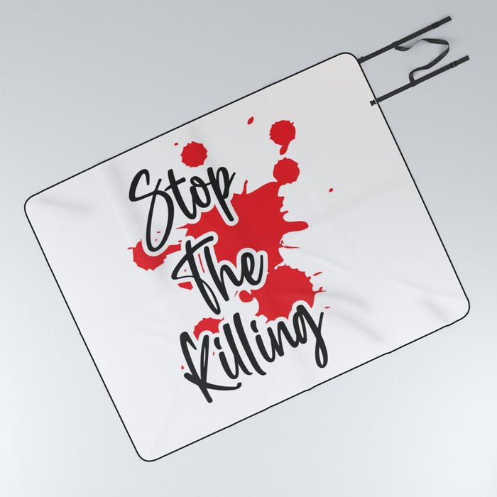 Stop The Killing Picnic Blanket