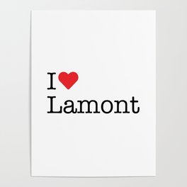 I Heart Lamont, IA Poster