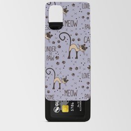 Adorable Siamese cat pattern with lettering Android Card Case