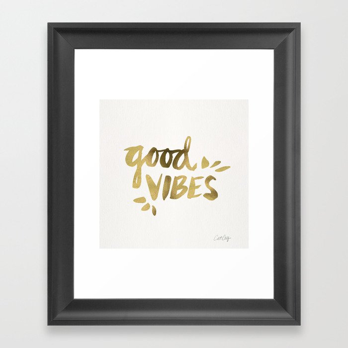 Good Vibes – Gold Ink Framed Art Print