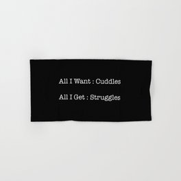 All I Want / All I Get  Hand & Bath Towel