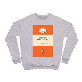 George Orwell - Nineteen Eighty-Four Crewneck Sweatshirt