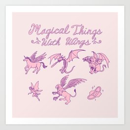Magical Things With Wings Art Print