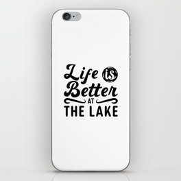 Life Is Better At The Lake Wakeboarding Wakeboard iPhone Skin