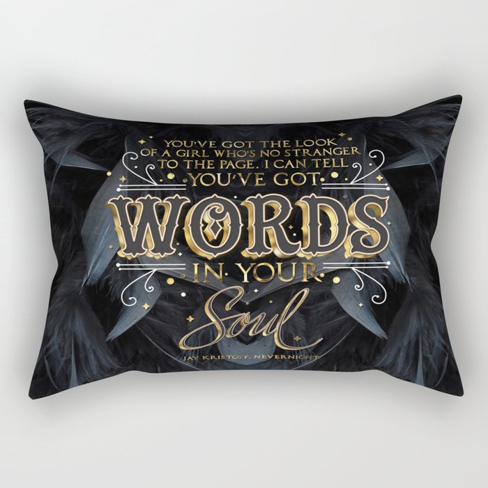 Words in your soul Rectangular Pillow