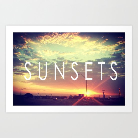 Sunsets Art Print