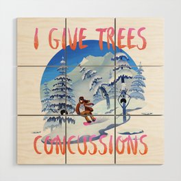 Snowboard Steve - I give trees concussions Wood Wall Art