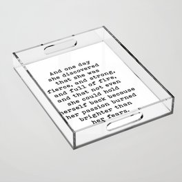And One Day She Discovered That She Was Fierce And Strong, Motivational Quote Acrylic Tray