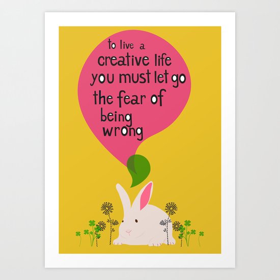creative life Art Print