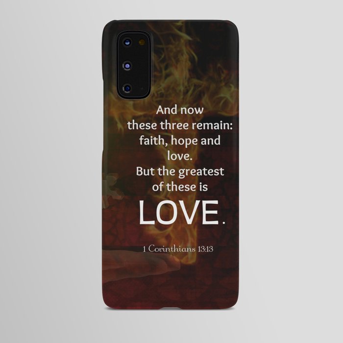 1 Corinthians 13:13 Bible Verses Quote About LOVE Android Case