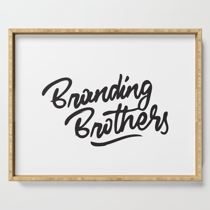 Branding Brothers Serving Tray
