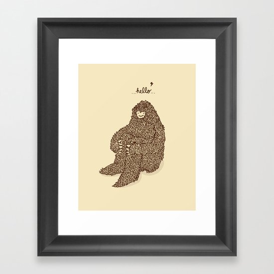 Hello they said one Framed Art Print