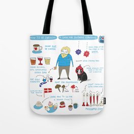 How to be Swedish: A Guide for Southern Europeans Tote Bag