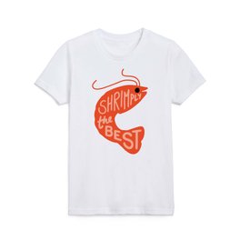 Shrimply the Best Kids T Shirt