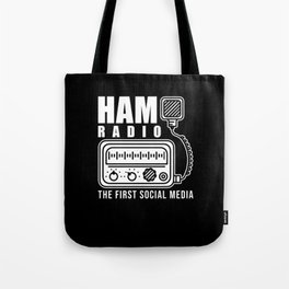 Ham Radio Saying Tote Bag