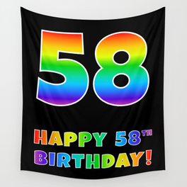 [ Thumbnail: HAPPY 58TH BIRTHDAY - Multicolored Rainbow Spectrum Gradient Wall Tapestry ]