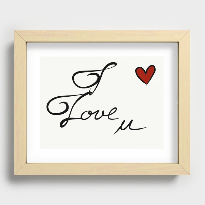 I Love u Recessed Framed Print