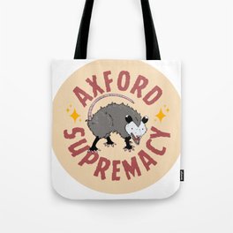 Axford Supremacy  Tote Bag
