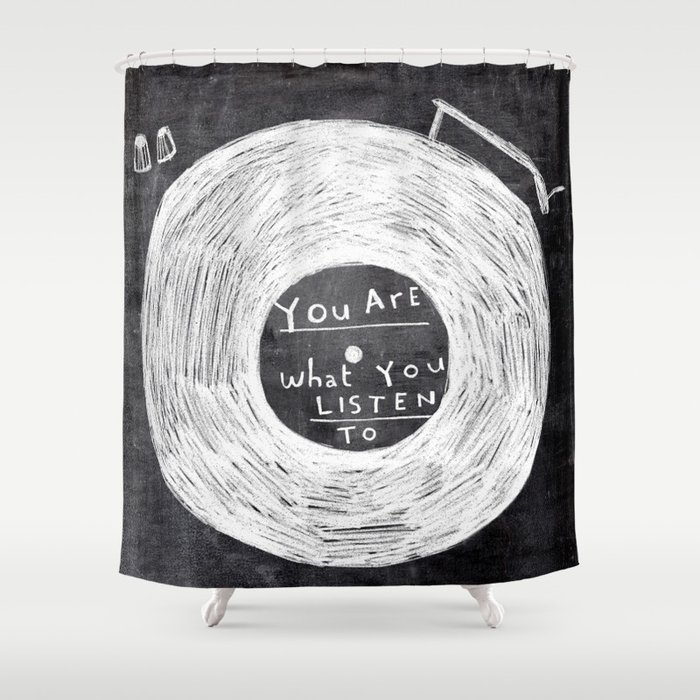 you are what you listen to, BLACK Shower Curtain