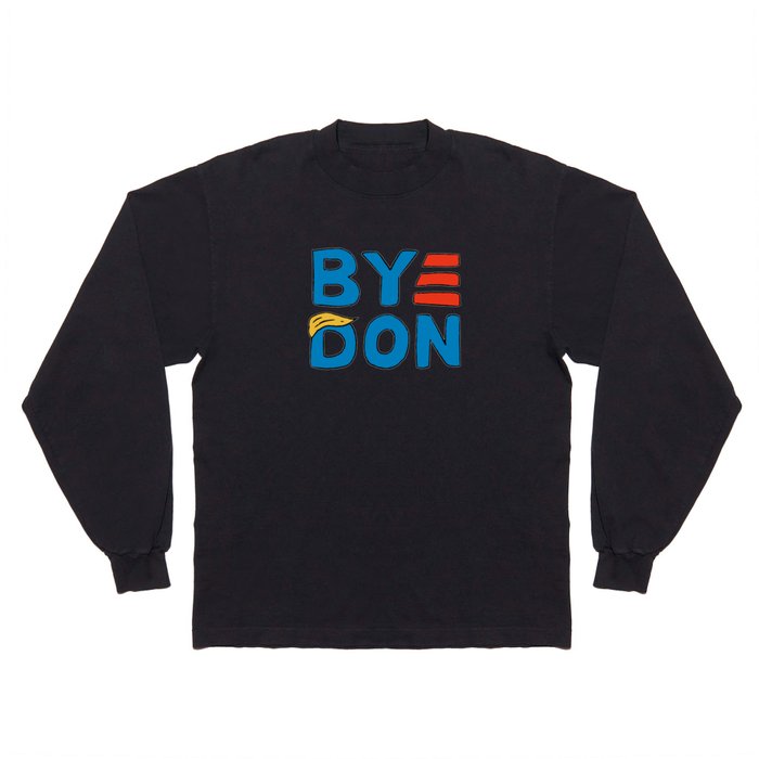 Bye don t shirt sales