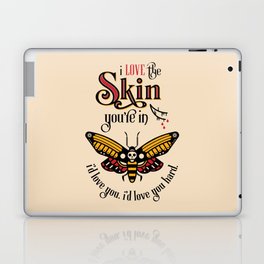 Your Skin Laptop Skin