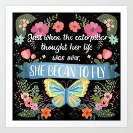 She Began To Fly Hand Lettered Floral Sign Art Print