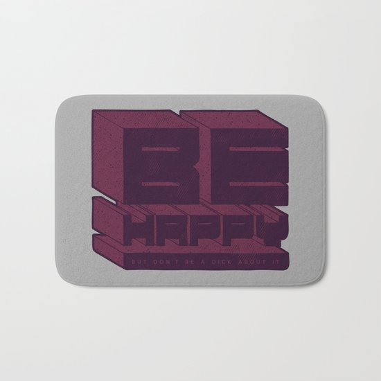 Be But Don't Be Bath Mat