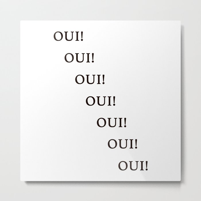 Oui Yes French Wall Art Print Black and White Design Home Decor Metal Print