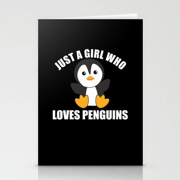 Just One Girl Who Loves Penguins - Cute Penguin Stationery Cards