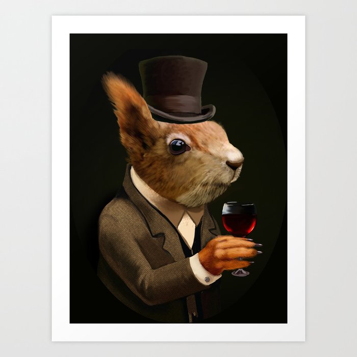 Sophisticated Pet -- Squirrel in Top Hat with glass of wine Art Print