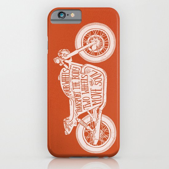 Four wheels transport the body, two wheels move the soul iPhone & iPod Case