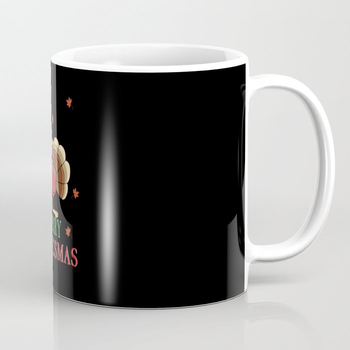 Merry Thanksgiving Christmas Turkey Coffee Mug