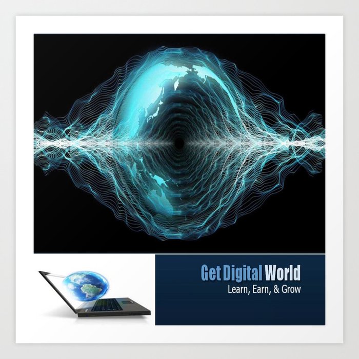 Get Digital World: Learn, Earn, & Grow Art Print by GetDigitalWorld ...