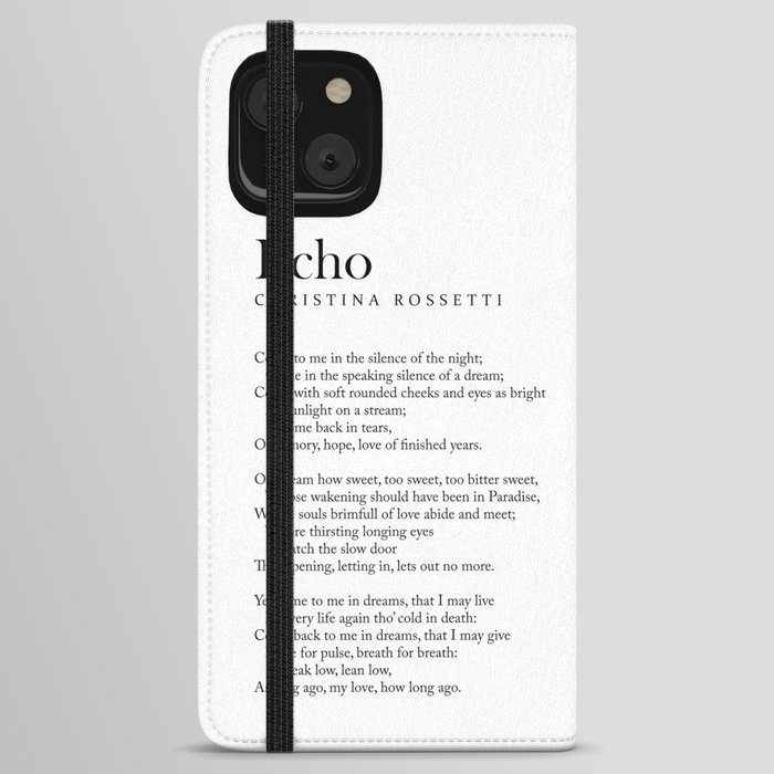 Echo - Christina Rossetti Poem - Literature - Typography Print 1 iPhone Wallet Case