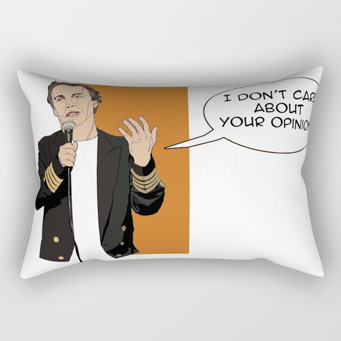 Doug Stanhope - I don't care about your opinion Rectangular Pillow
