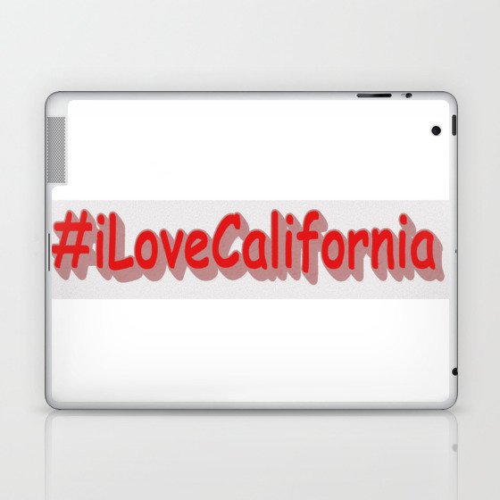 "#iLoveCalifornia " Cute Design. Buy Now Laptop & iPad Skin