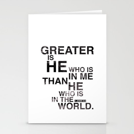 Greater is He Stationery Cards