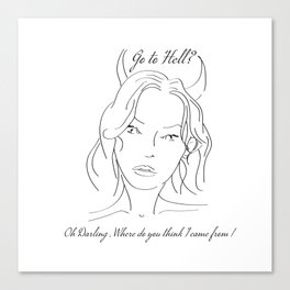 Go to Hell Canvas Print
