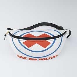 I'M Sorry About Our President Anti Trump Democrats Funny Political Statement Fanny Pack