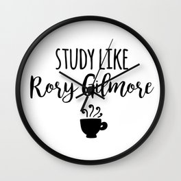 Gilmore Girls - Study like Rory Gilmore Wall Clock | Rory Gilmore, Lorelai, Graphicdesign, Gilmore, Motivation, Student Quotes, Rory, Study, Revise, College 