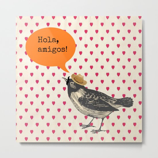 Hola! Metal Print