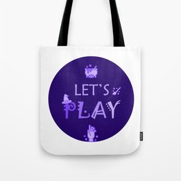 Let's play! Tote Bag