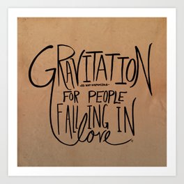 Gravitation Art Print