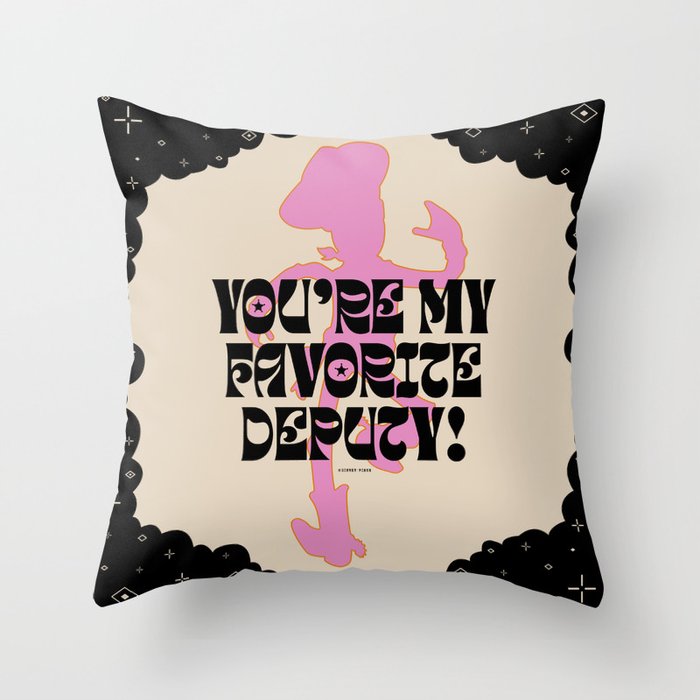 "You’re My Favorite Deputy - Toy Story Woody” by Allie Falcon Throw Pillow