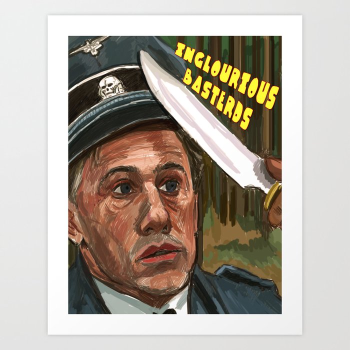 Inglourious Basterds Art Print By Adrockhoward Society6