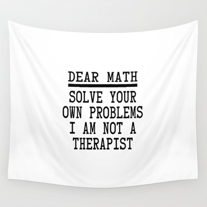 Dear Math Wall Tapestry