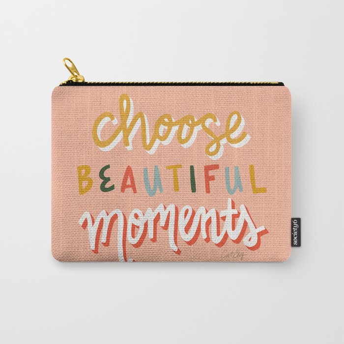 Choose Beautiful Moments – Retro Carry-All Pouch